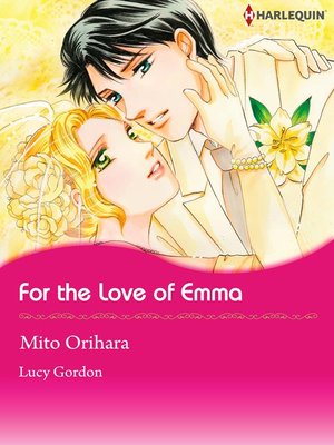 cover image of For the Love of Emma
